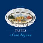 Tastes of the Aegean (by Dora Parisi)